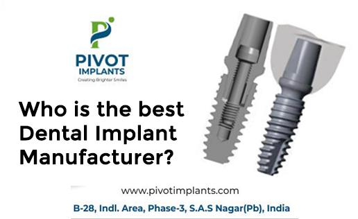 who is the best dental implant manufacturer